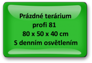 Terárium profi 81 - denní osvětlení