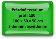 Terárium profi 100 - denní osvětlení